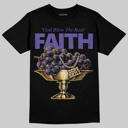 Jordan 5 OG “Grape” DopeSkill T-Shirt Faith Graphic Streetwear - Black