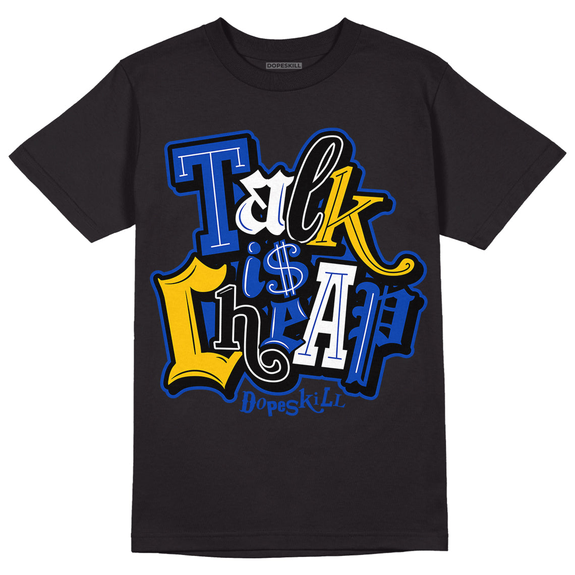 Jordan 14 “Laney” DopeSkill T-Shirt Talk Is Chip Graphic Streetwear - Black