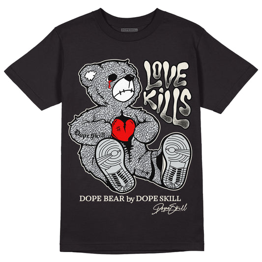 Jordan 1 Retro Low OG Black Cement DopeSkill T-Shirt Love Kills Graphic Streetwear - Black