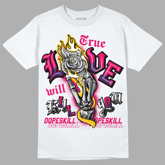 Jordan 3 Retro SP J Balvin Medellín Sunset DopeSkill T-Shirt True Love Will Kill You Graphic Streetwear - White 