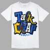 Jordan 14 “Laney” DopeSkill T-Shirt Talk Is Chip Graphic Streetwear - White 