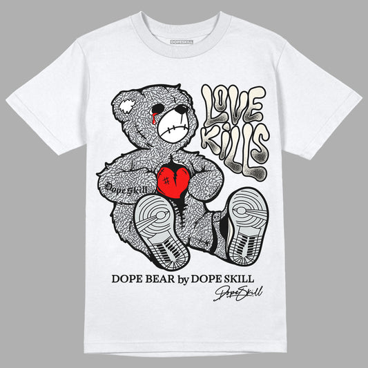 Jordan 1 Retro Low OG Black Cement DopeSkill T-Shirt Love Kills Graphic Streetwear - White