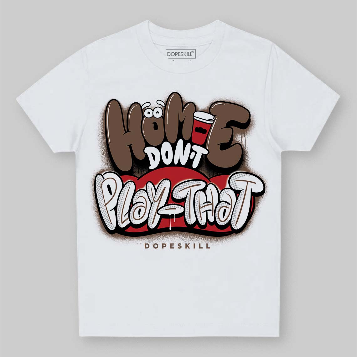 Jordan 9 'Olive' DopeSkill Toddler Kids T-shirt Homie Don't Play That Graphic Streetwear - White