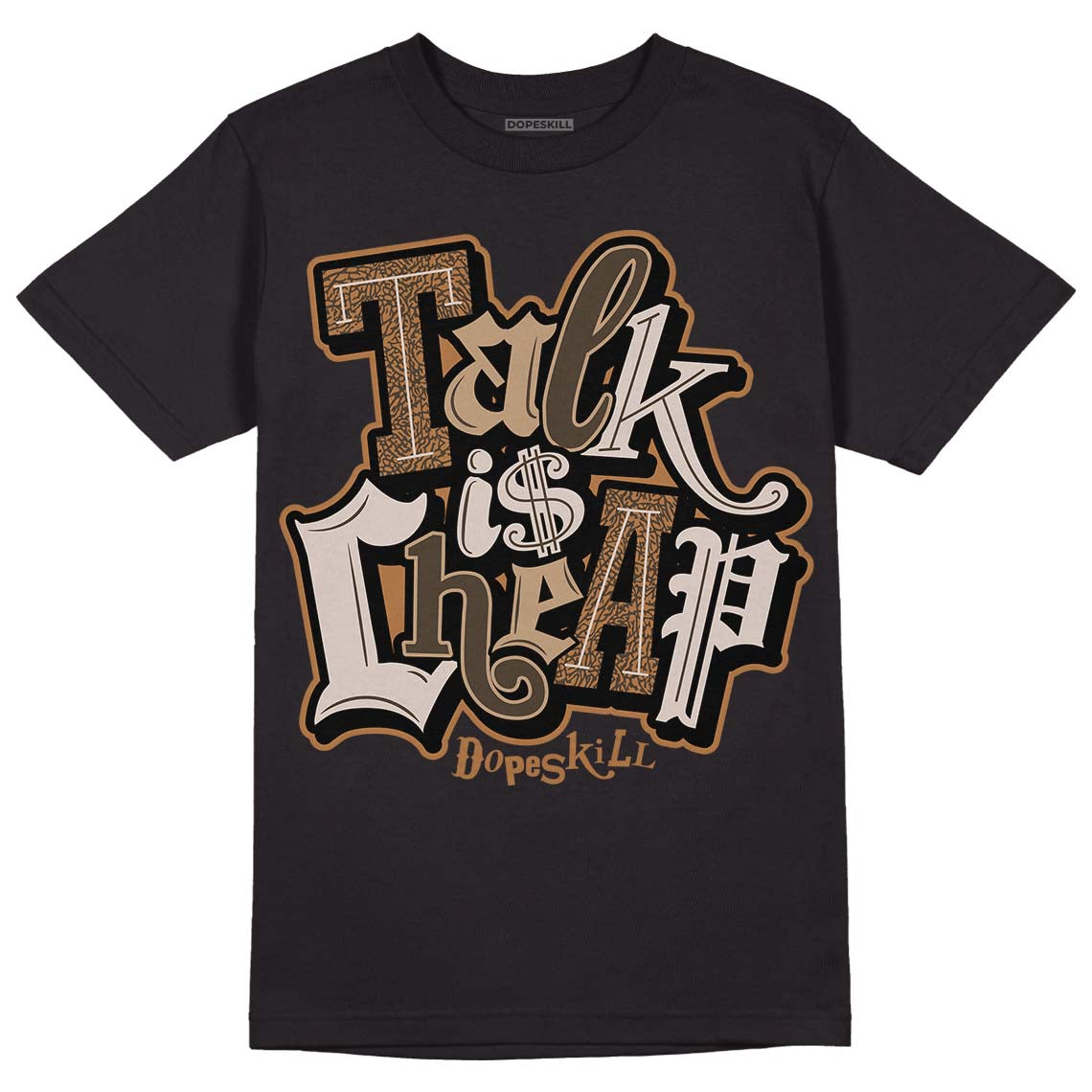 Jordan 3 Retro Palomino DopeSkill T-Shirt Talk Is Chip Graphic Streetwear - Black