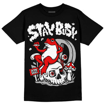 Dunk Low Panda White Black DopeSkill T-Shirt Stay Busy Graphic Streetwear - Black