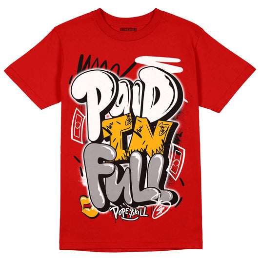 Red Sneakers DopeSkill Red T-shirt New Paid In Full Graphic Streetwear