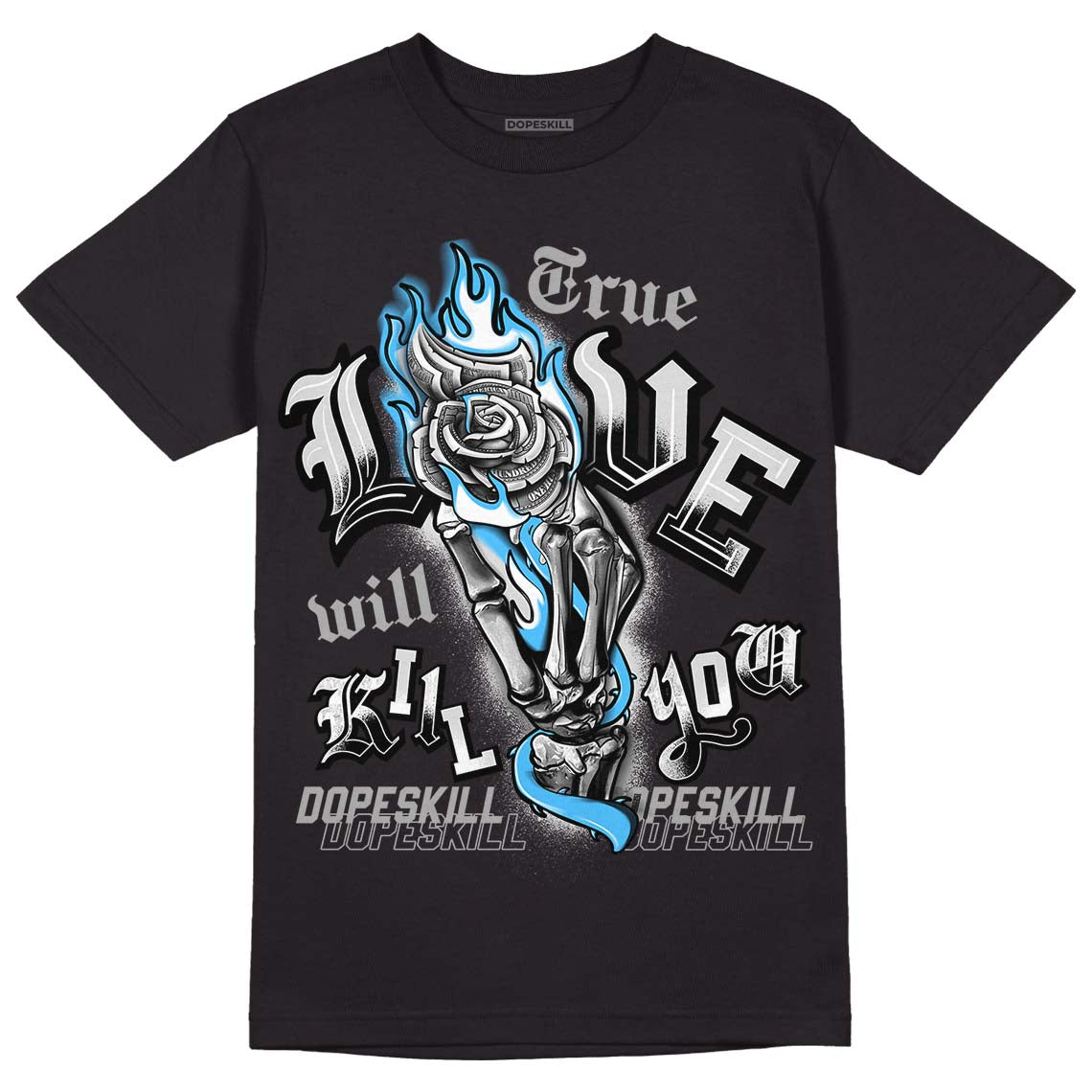 Dunk Low ‘Pure Platinum’ DopeSkill T-Shirt True Love Will Kill You Graphic Streetwear - Black