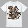 Jordan 3 Retro Palomino DopeSkill T-Shirt Talk Is Chip Graphic Streetwear - White