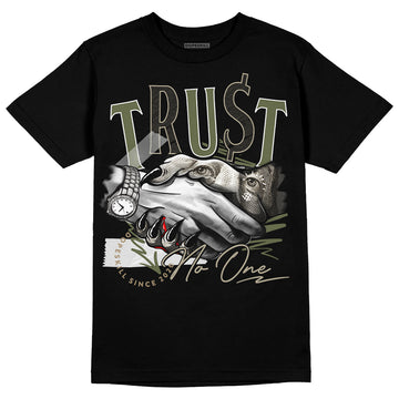 Air Max 90 Ballistic Neutral Olive DopeSkill T-Shirt Trust No One Graphic Streetwear - Black