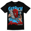 Jordan 2 Low "University Blue" DopeSkill T-Shirt Get Rich Graphic Streetwear - Black