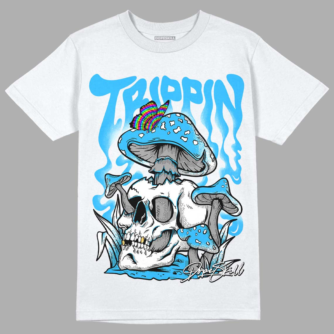 Jordan 1 High Retro OG “University Blue” DopeSkill T-Shirt Trippin Graphic Streetwear - White