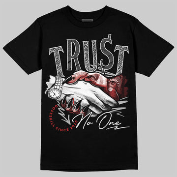 Jordan 3 OG “Black Cement” DopeSkill T-Shirt Trust No One Graphic Streetwear - Black