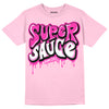 Pink Sneakers DopeSkill Pink T-shirt Super Sauce Graphic Streetwear