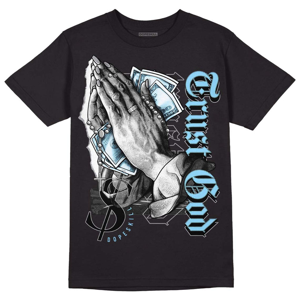 Jordan 7 Retro Chambray DopeSkill T-Shirt Trust God Graphic Streetwear - Black 