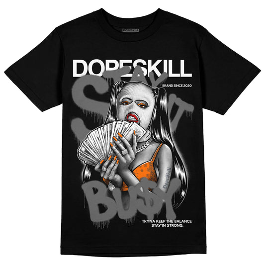 Jordan 3 Retro 'Fear Pack' DopeSkill T-Shirt Stay It Busy Graphic Streetwear - Black