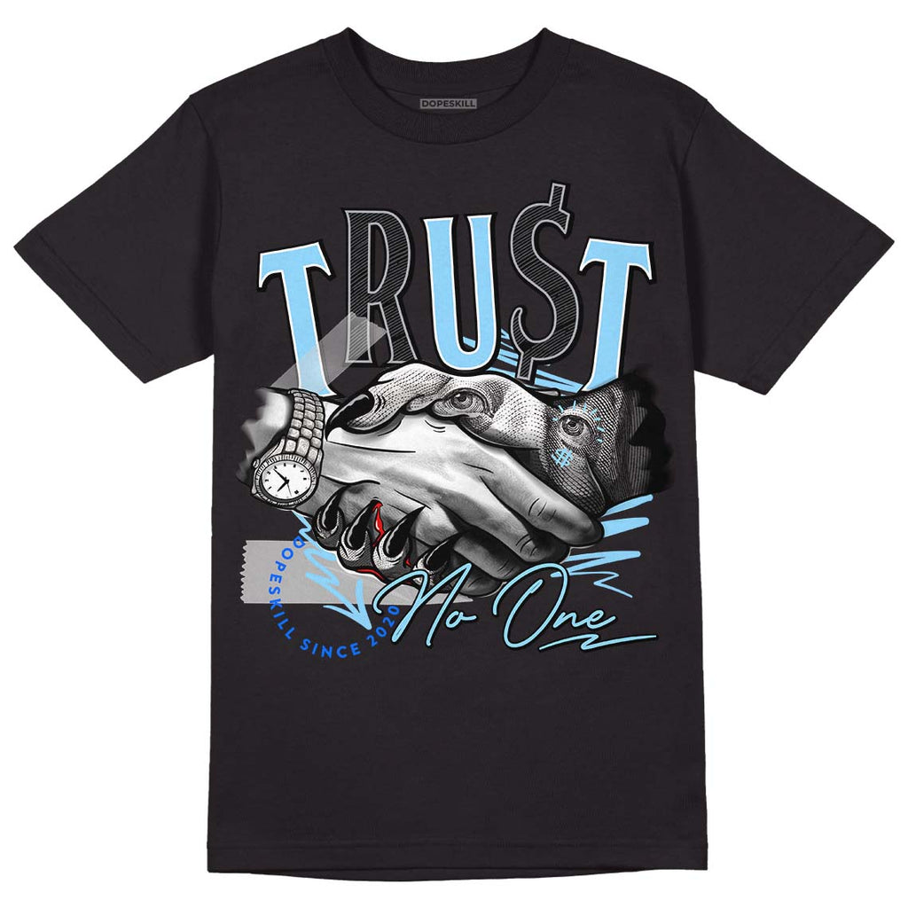 Jordan 7 Retro Chambray DopeSkill T-Shirt Trust No One Graphic Streetwear - Black 