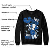 Space Jam 11s DopeSkill Sweatshirt Love Sick Graphic