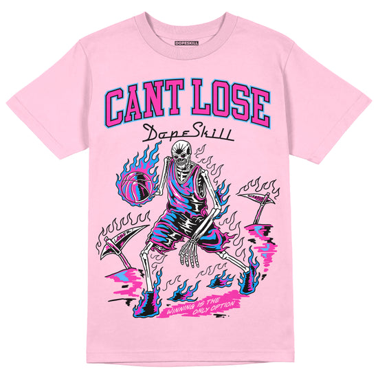 Pink Sneakers DopeSkill Pink T-shirt Cant Lose Graphic Streetwear