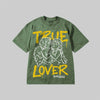 True Lover DopeSkill Premium T-shirt Streetwear - Moss