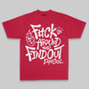 F#ck Around And Find Out DopeSkill Premium T-shirt Streetwear - Red