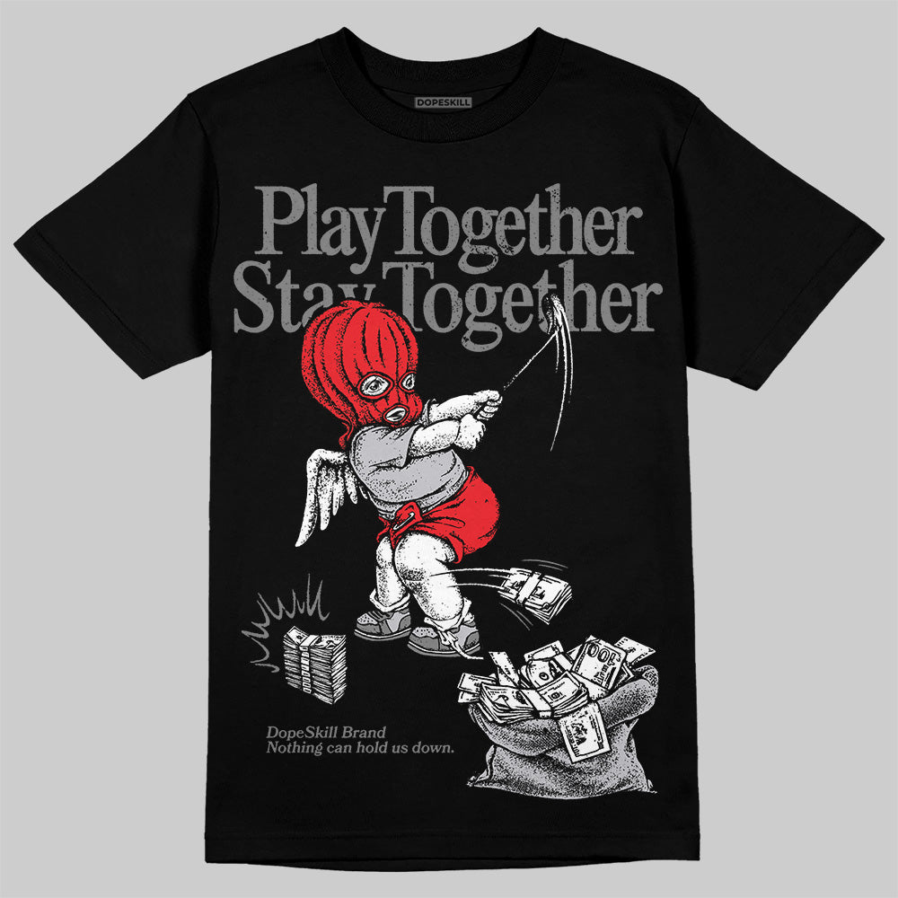 Grey Sneakers DopeSkill T-Shirt Play together, Stay together Graphic Streetwear - Black