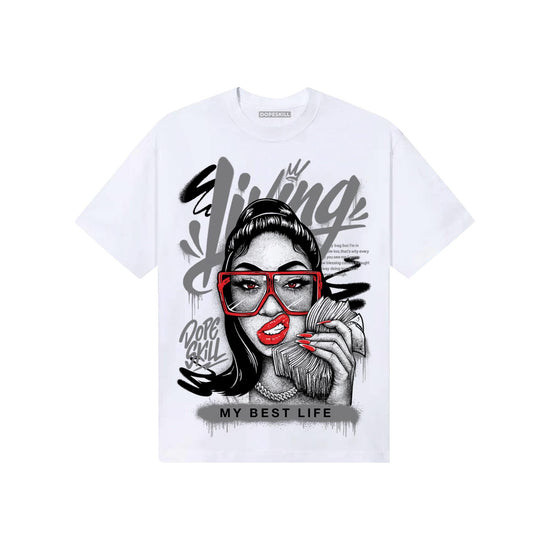 Grey Sneakers DopeSkill T-Shirt Living My Best Life Graphic Streetwear - White 