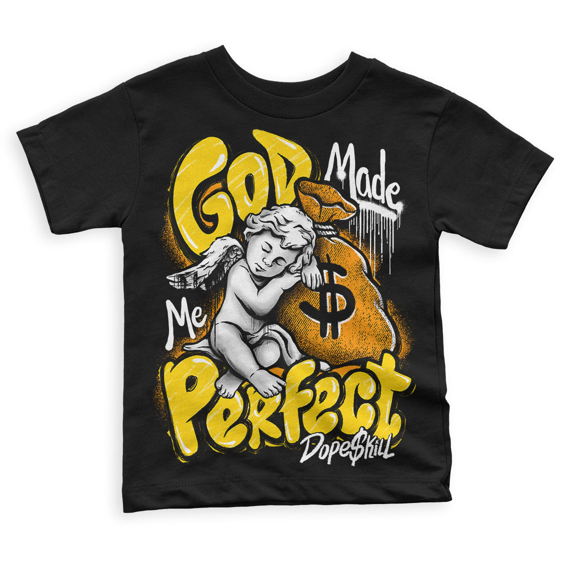 Jordan 6 “Yellow Ochre” DopeSkill Toddler Kids T-shirt God Made Me Perfect Graphic Streetwear - Black