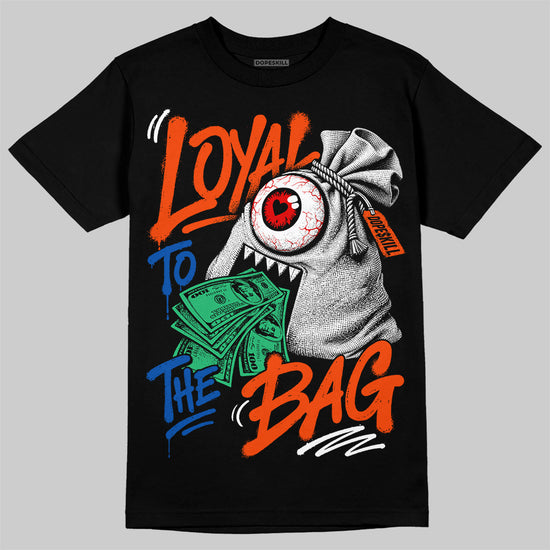 Jordan 3 Knicks DopeSkill T-Shirt Loyal To The Bag Graphic Streetwear - Black