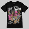 Asics Gel-Kayano 14 ‘Cream Sweet Pink’ DopeSkill T-Shirt Don't Kill My Vibe Graphic Streetwear - Black