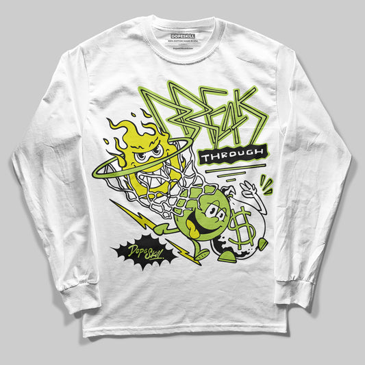 Jordan 13 Retro Bright Cactus DopeSkill Long Sleeve T-Shirt Break Through Graphic Streetwear - White