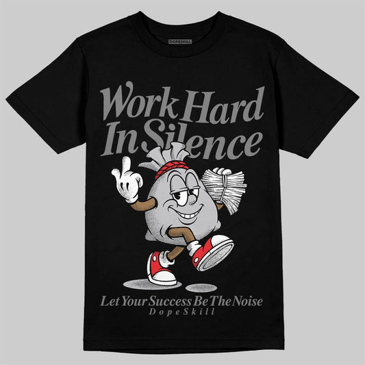 Grey Sneakers DopeSkill T-Shirt Work Hard In Silence Graphic Streetwear - Black