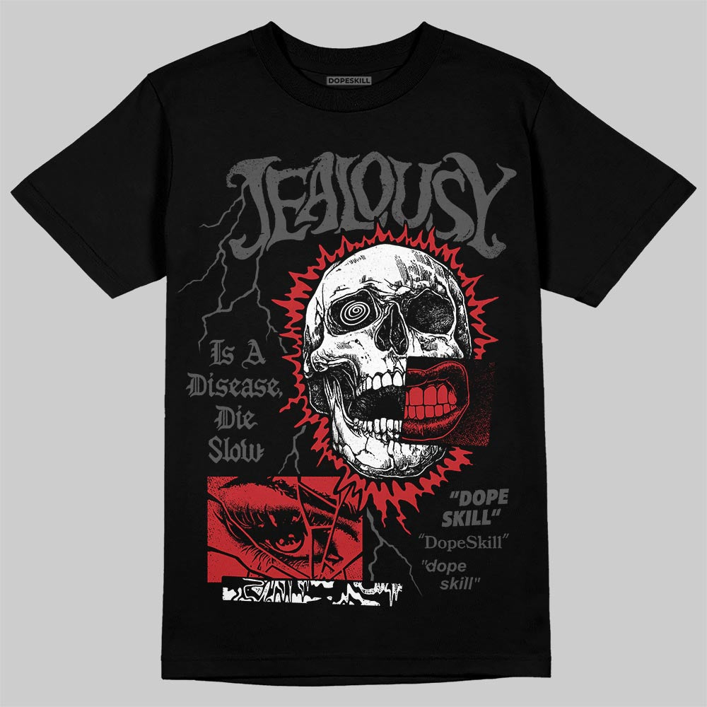 Jordan 6 Bin 23 DopeSkill T-Shirt Jealousy Graphic Streetwear - black