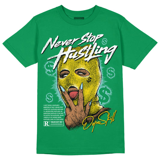 Jordan 5 “Lucky Green” DopeSkill Green T-shirt Never Stop Hustling Graphic Streetwear 