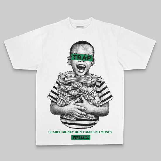 Green Oversize Print Scared Money Don't Make No Money DopeSkill Graphic Premium T-shirt Streetwear - WHite