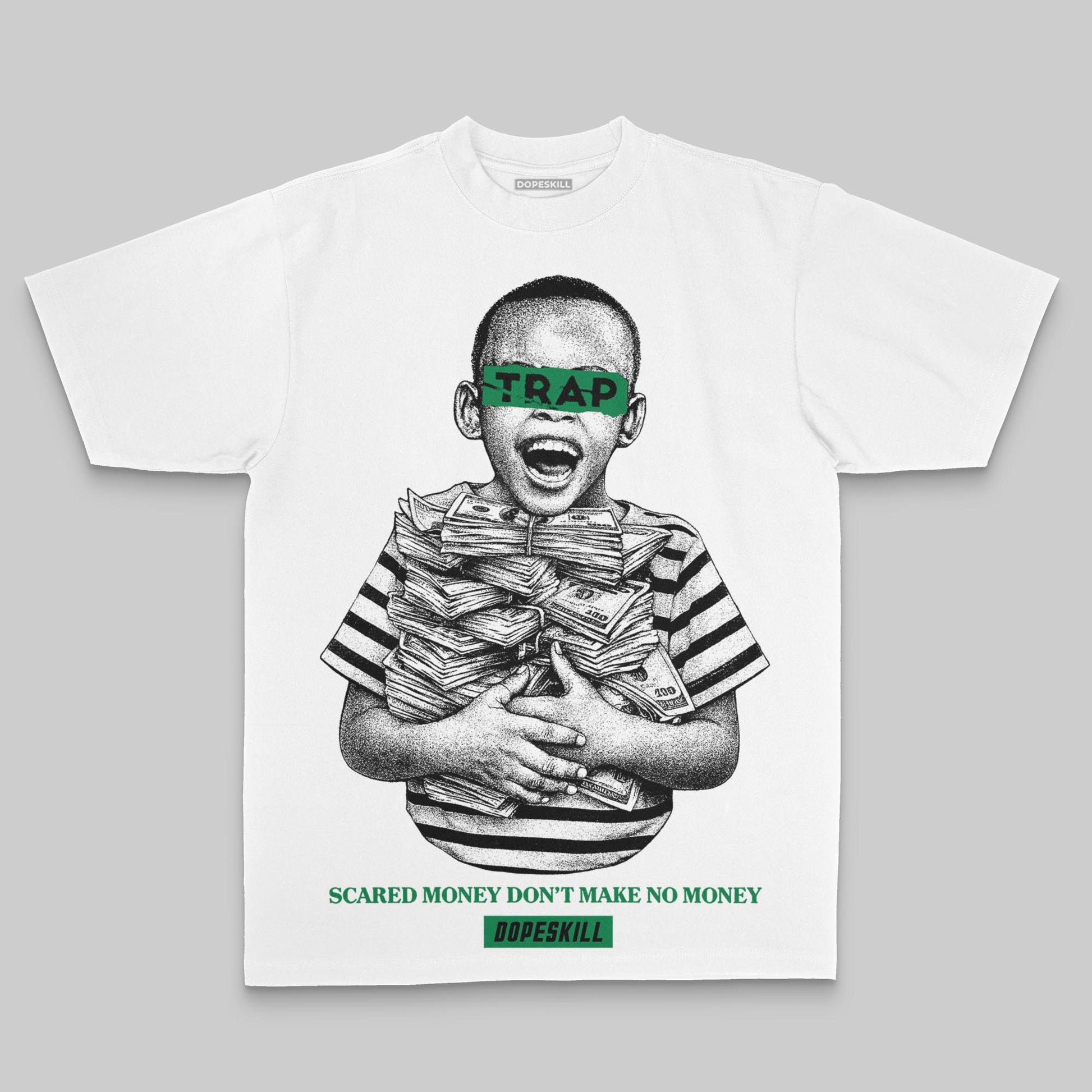 Green Oversize Print Scared Money Don't Make No Money DopeSkill Graphic Premium T-shirt Streetwear - WHite
