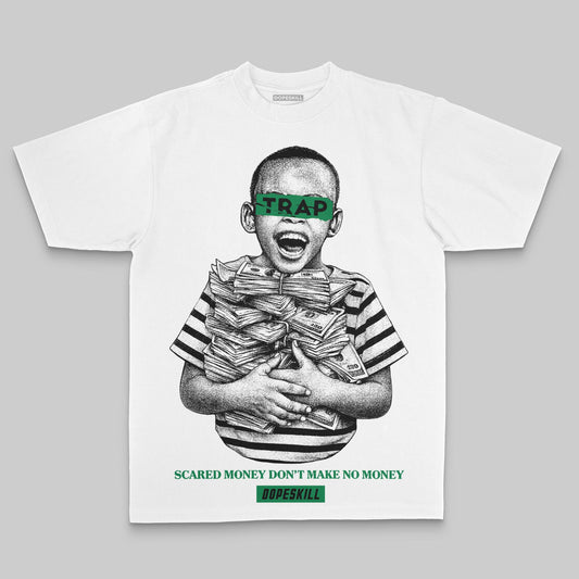 Green Oversize Print Scared Money Don't Make No Money DopeSkill Graphic Premium T-shirt Streetwear - WHite
