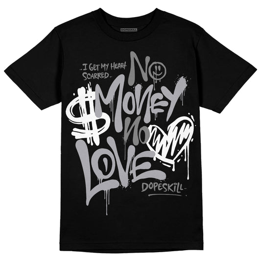 Grey Sneakers DopeSkill T-Shirt No Money No Love Typo Graphic Streetwear - Black