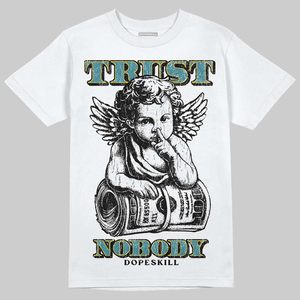 Jordan 11 Retro Gamma Blue (2025) DopeSkill T-Shirt Trust Nobody Graphic Streetwear - White