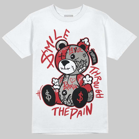 Air Max 95 Big Bubble Comet Red DopeSkill T-Shirt Smile Through The Pain Graphic Streetwear - White