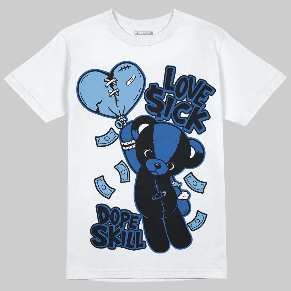 Air Foamposite One “International Blue” DopeSkill T-Shirt Love Sick Graphic Streetwear - White