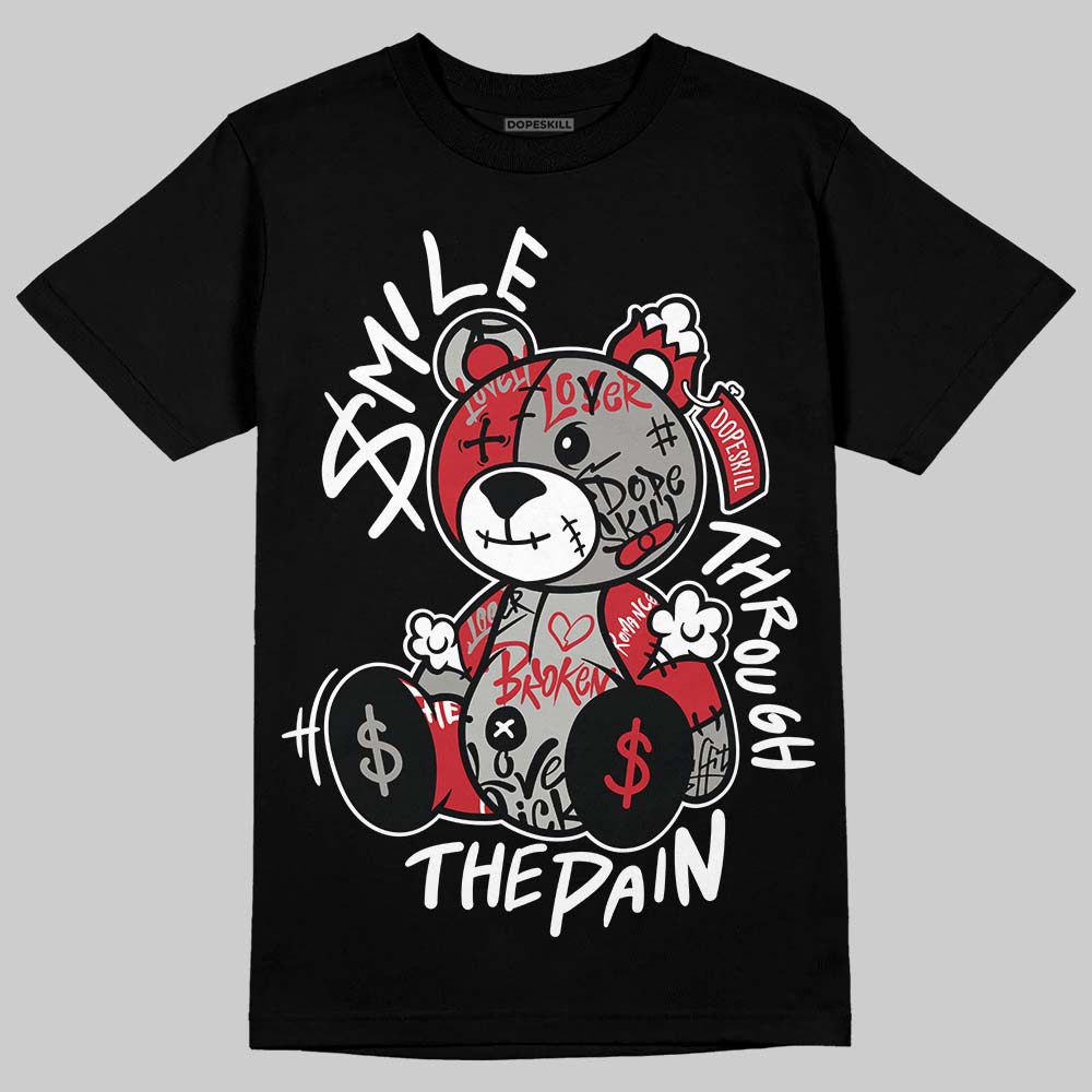 Air Max 95 Big Bubble Comet Red DopeSkill T-Shirt Smile Through The Pain Graphic Streetwear - black
