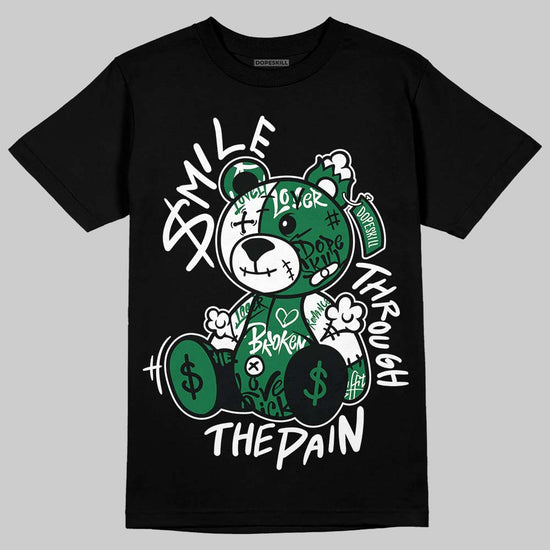 Jordan 1 Low OG "Phantom & Pine Green" DopeSkill T-Shirt Smile Through The Pain Graphic Streetwear - Black
