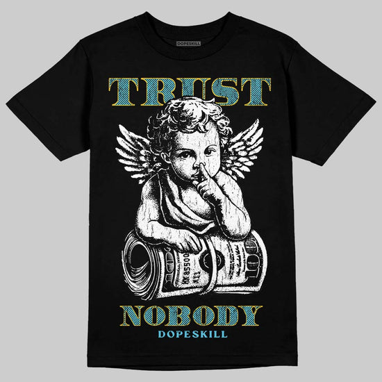 Jordan 11 Retro Gamma Blue (2025) DopeSkill T-Shirt Trust Nobody Graphic Streetwear - Black