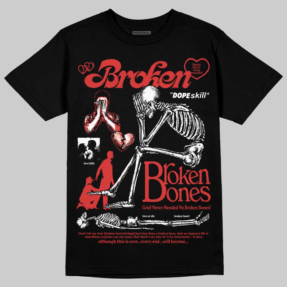 Jordan 6 “Reverse Infrared” DopeSkill T-Shirt Broken Bones Graphic Streetwear - black
