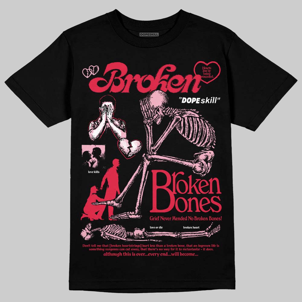 Dunk Low Valentine's Day (2026) DopeSkill T-Shirt Broken Bones Graphic Streetwear - Black