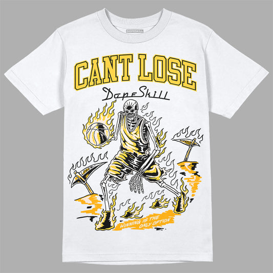 Jordan 4 "Sail" DopeSkill T-Shirt Cant Lose Graphic Streetwear - White