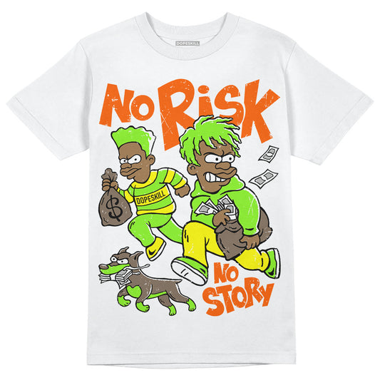 Neon Green Sneakers DopeSkill T-Shirt No Risk No Story Graphic Streetwear - White