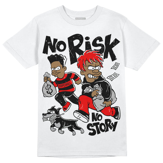 Dunk Low Panda White Black DopeSkill T-Shirt No Risk No Story Graphic Streetwear - WHite