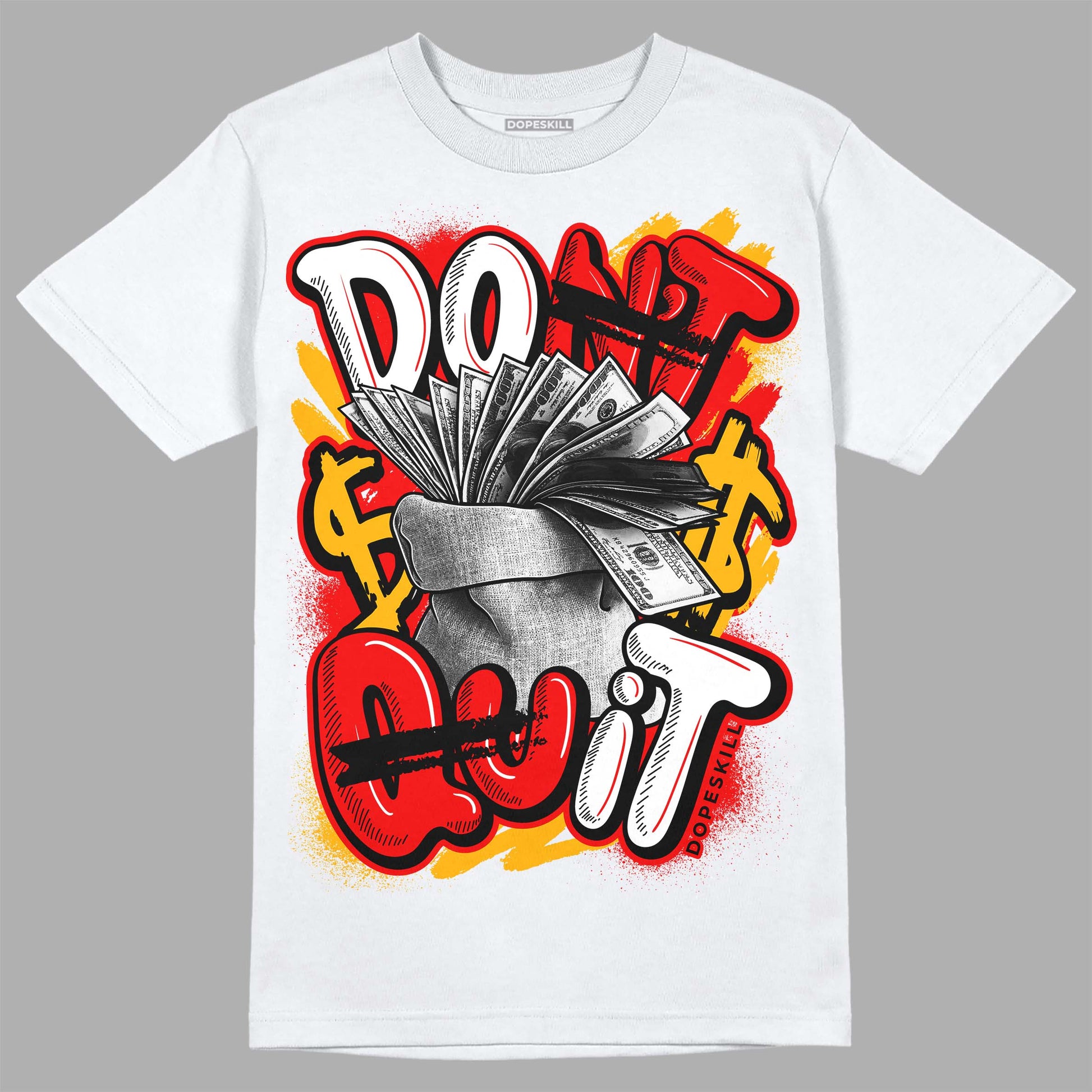 Red Sneakers DopeSkill T-Shirt Don't Quit Graphic Streetwear - White