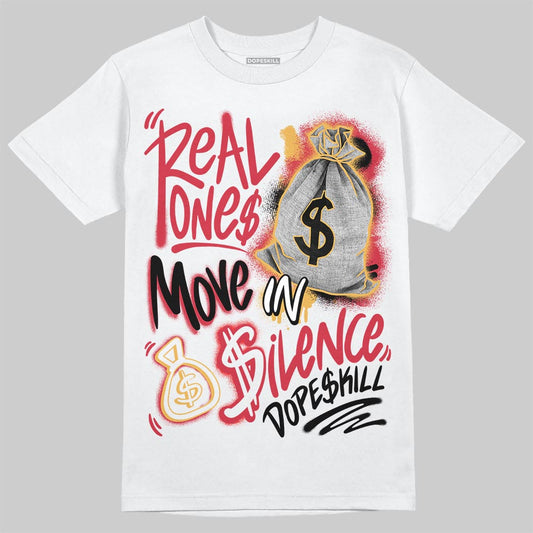 Air Diamond Turf Reverse Prime Red DopeSkill T-Shirt Real Ones Move In Silence Graphic Streetwear - White